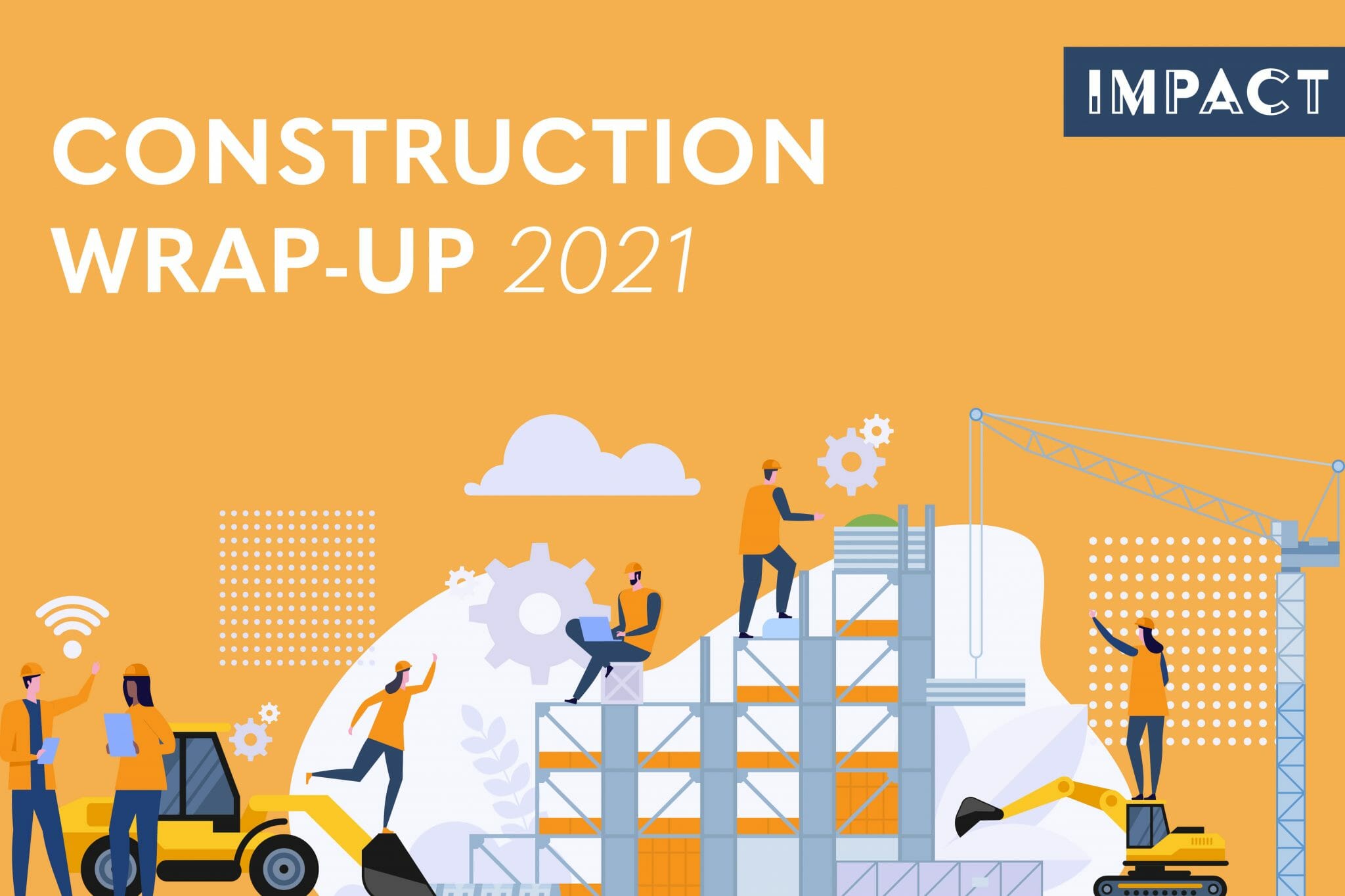 2021-ics-construction-wrap-up-ics